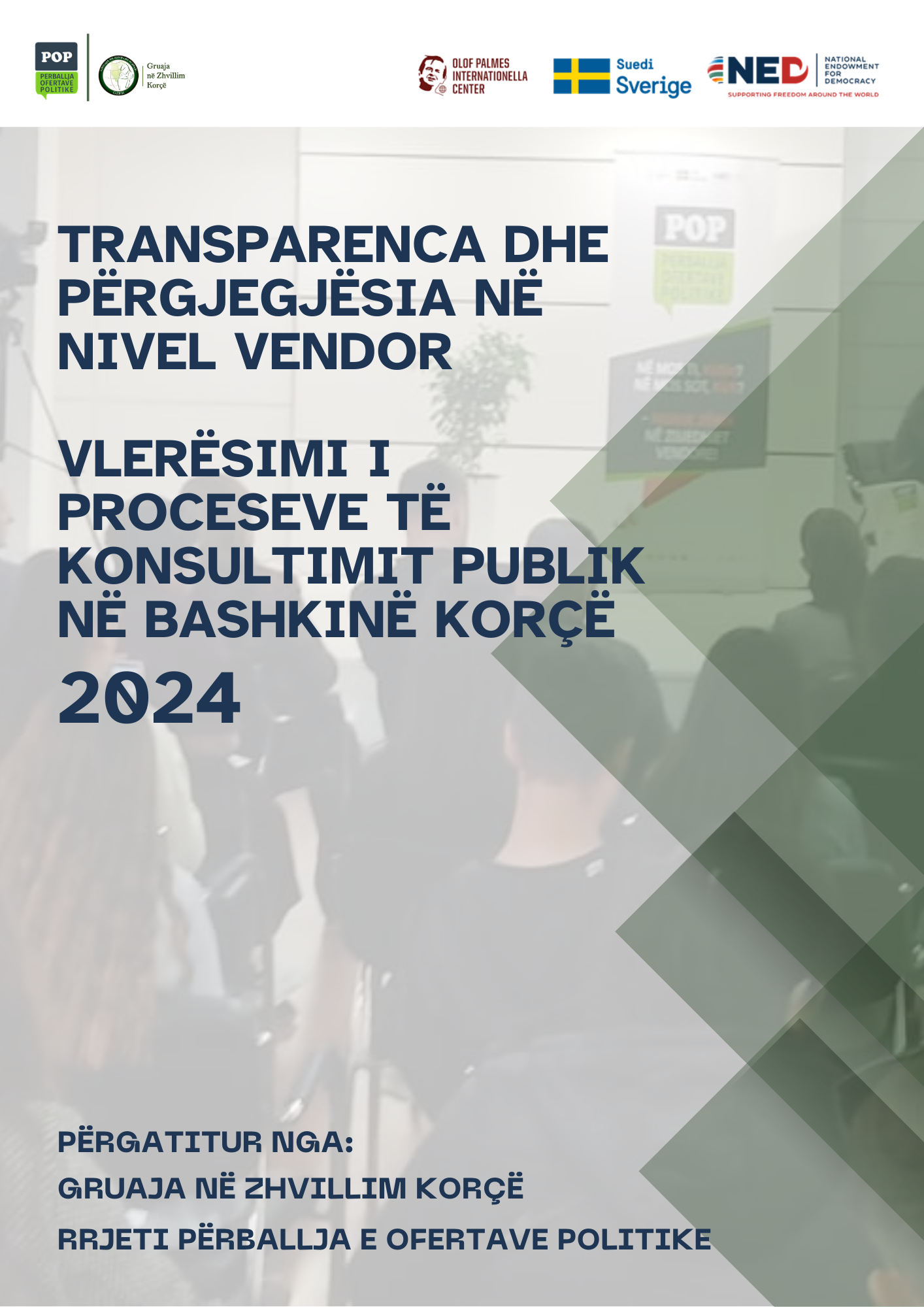 Raport Studimor_Transparenca dhe Përgjegjësia në Bashkinë Korçë– Vlerësimi i Proceseve të Konsultimit Publik