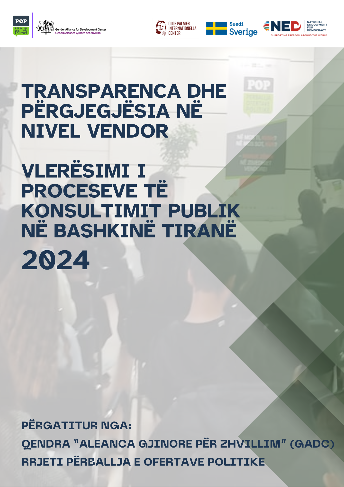 Raporti Studimor “Transparenca dhe Përgjegjësia në Bashkinë Tiranë – Vlerësimi i Proceseve të Konsultimit Publik”