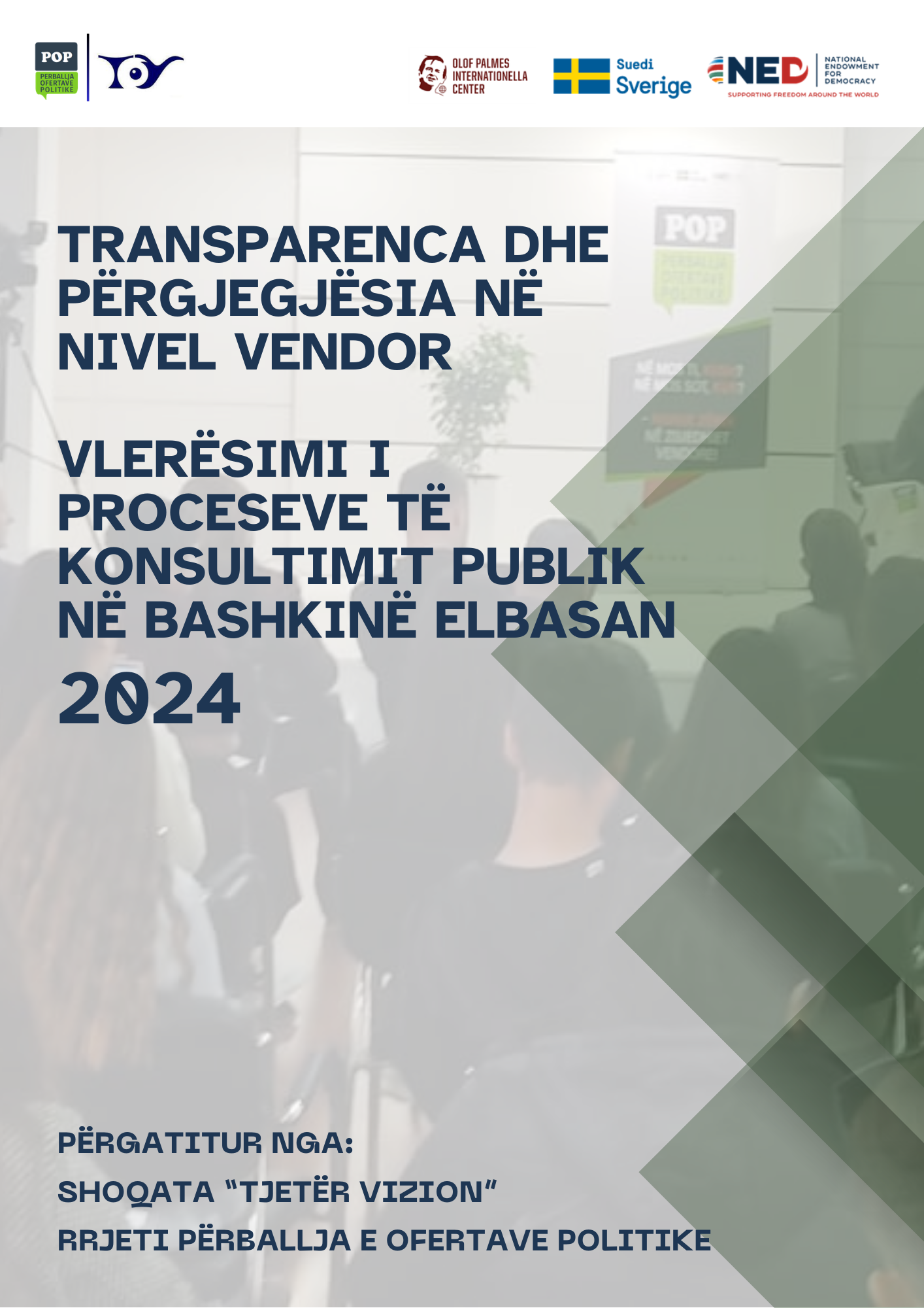 Raport Studimor_Transparenca dhe Përgjegjësia në Bashkinë Elbasan – Vlerësimi i Proceseve të Konsultimit Publik