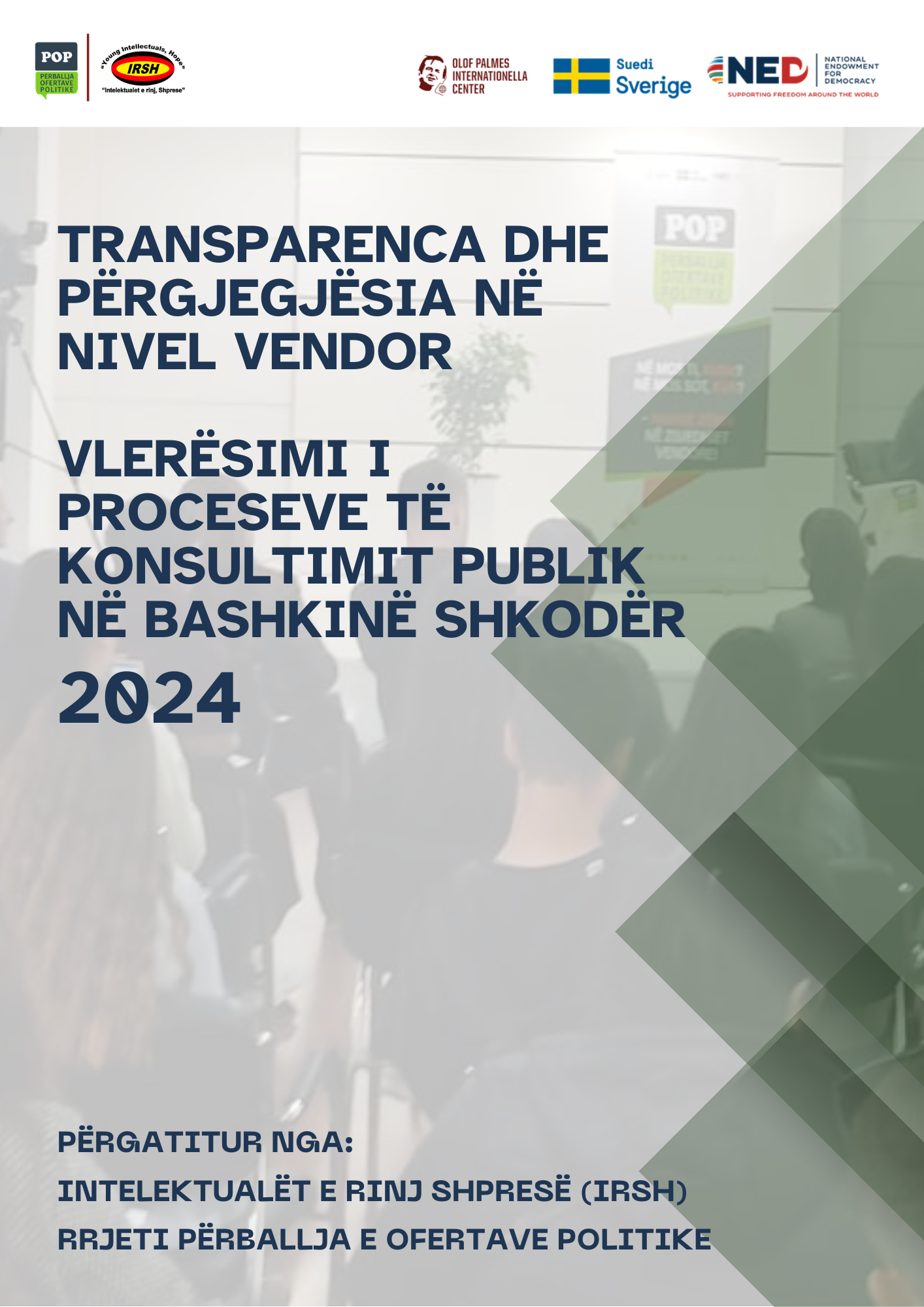 Raport Studimor_Transparenca dhe Përgjegjësia në Bashkinë Shkodër– Vlerësimi i Proceseve të Konsultimit Publik